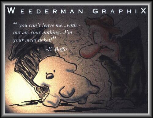 Weederman Graphix